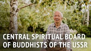 Central Spiritual Board of Buddhists of the USSR | Dr Andrey Terentyev