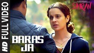 Baras Ja Full Video Song | Simran | Kangana Ranaut | Sachin-Jigar | Mohit Chauhan