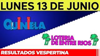 Resultados Quinielas Vespertinas de Córdoba y Entre Ríos, Lunes 13 de Junio