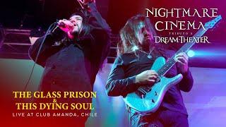 Nightmare Cinema - The Glass Prison/ This Dying SoulLive at Club Amanda 2024