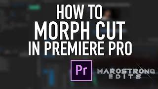 How to Morph Cut in Adobe Premiere Pro