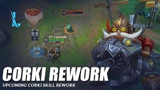 Corki Skill Rework - Wild Rift