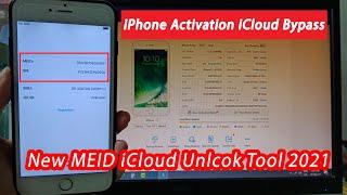 iPhone Activation iCloud Bypass Using New MEID iCloud Bypass Tool 2021 [Full Tutorial]