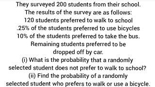 probability question students survey bicycle walking dropped off by car