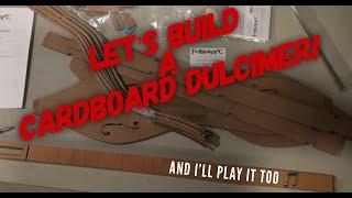 Folkcraft Cardboard Dulcimer Build and Review