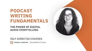 Podcast Writing Fundamentals | Free Self-Directed Courses