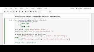 Day 76 : Python Program to Check if the Substring is Present in the Given String
