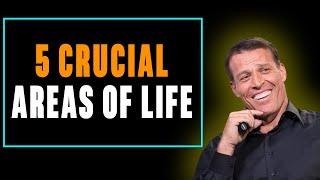 Tony Robbins Motivation - Five crucial areas of life | Make progress in life