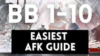 BB-1 to BB-10 Easiest AFK Guide ! Ascalon Quick Analysis【Arknights】