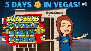 Playing 9/6 Double Double at Durango 5  Days in Vegas 1 E403 #videopoker,#casino,#gambling