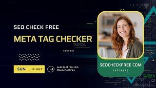 Meta Tags Checker - A Free SEO Checker Tool