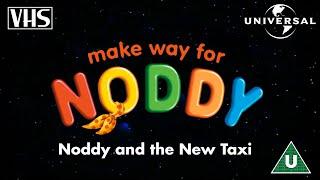 Opening to Make Way for Noddy: Noddy and the New Taxi UK VHS (2002)