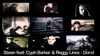 Steen feat. Ciph Barker & Reggy Lines - Dorst