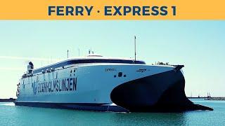 Arrival & departure of ferry EXPRESS 1, Ystad (Bornholmslinjen)