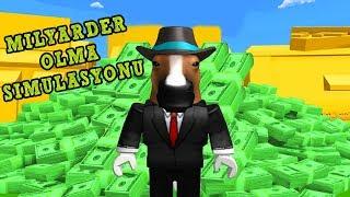  Milyarder Olma Simülasyonu  | Billionaire Simulator | Roblox Türkçe