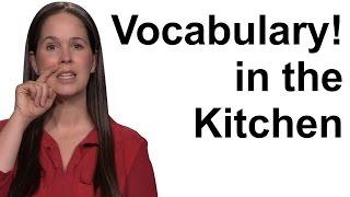 English Vocabulary -- Words for the Kitchen -- American English