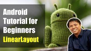 Android Tutorial for Beginners - LinearLayout