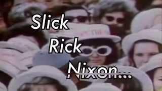 SlickRickNixon Channel Intro!