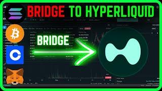 How To TRADE On HYPERLIQUID [Hyperliquid Bridge & Buy Tutorial For Beginners]