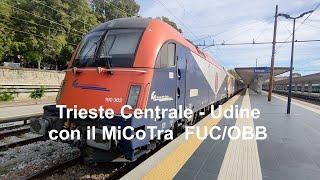 Con il Mi Co Tra  da Trieste a Udine