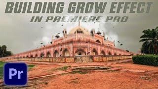 How to create Building Grow Effect in Premiere Pro | Building Grow Effect In Premiere Pro