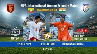 MYANMAR (W) Vs INDIA (W)