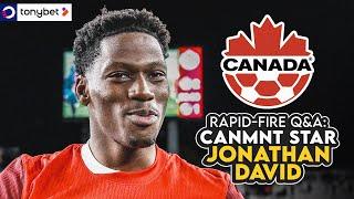 Get to know CanMNT star Jonathan David  | RAPID-FIRE Q&A w/ Kristian Jack ️ | Presented by tonybet