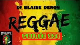 GUINÉE_Mix_Best_Mix_Reggae_by_-_DJ BLAISE DENON