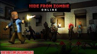 Hide from Zombies: ONLINE Gameplay (Android iOS)