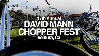 17th Annual David Mann Chopperfest