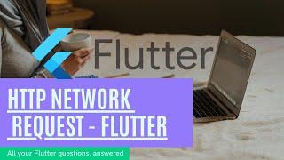 Network Request | HTTP request | Flutter