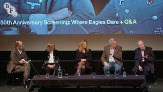 In conversation with... the Where Eagles Dare film-makers