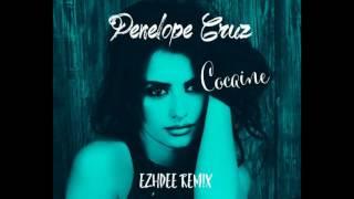 Penelope Cruz & Bebe - Cocaine (Siempre Me Quedara) [Ezhdee remix]