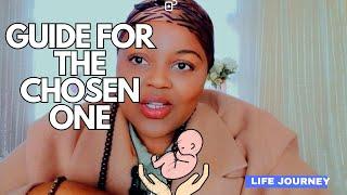 Guide For The Chosen One | Life Journey