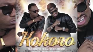 RICH MAVOKO FT DIAMOND PLATNUMZ - KOKORO  ( OFFICIAL AUDIO )