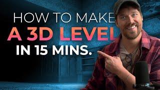 How To Make A 3D Level In 15 Minutes