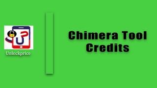 Chimera Tool Credits #Unlockprice