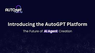 Introducing the AutoGPT Platform