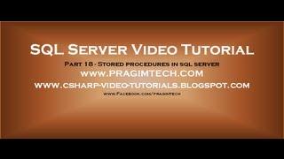 Stored procedures in sql server   Part 18