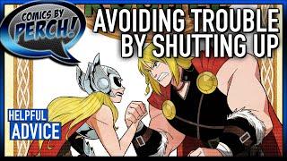 How to avoid trouble by shutting up