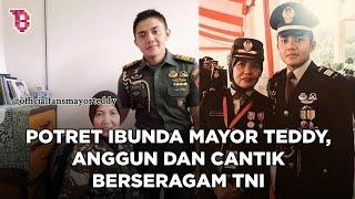 Potret hangat Mayor Teddy bersama sang ibunda, terlihat anggun dan cantik berseragam TNI