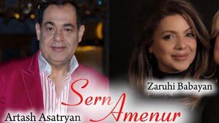 Zaruhi Babayan & Artash Asatryan - Sern Amenur (in Beats )