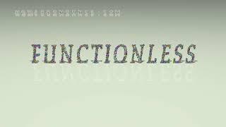 functionless - pronunciation