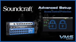 Soundcraft Ui Mixers | Access Control Protection