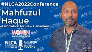 Mahfuzul Haque - Association for New Canadians #NLCA2022Conference