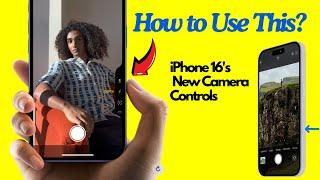 iPhone 16 New Camera Features, Camera Control Button & Gestures - How To Use Explained