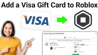 How To Add a Visa Gift Card to Roblox (2024)