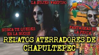 TE CUIDADO LA PROXIMA VEZ QUE VAYAS A CHAPULTEPEC - EXPERIENCIAS ATERRADORAS DE CHAPULTEPEC