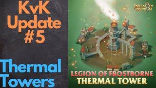 Infinity Kingdom | KvK Update #5: How Do Thermal Tower Works as IK's Flagging System