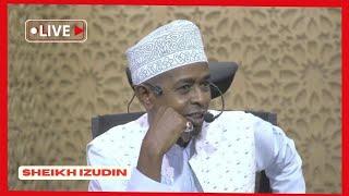 #LIVE;  SHEIKH IZUDIN"- UMUHIMU WA UAMINIFU